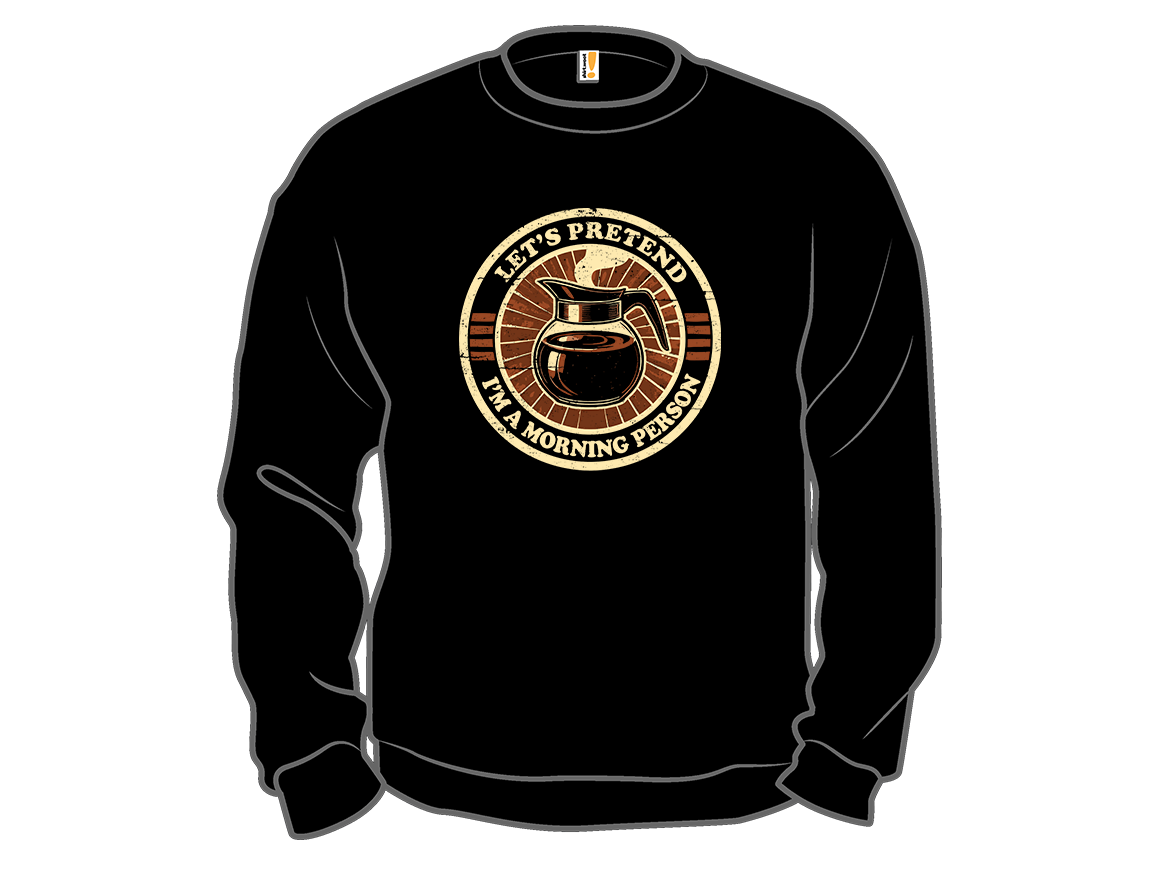 Let's Pretend I'm A Morning Person - Gallery 11