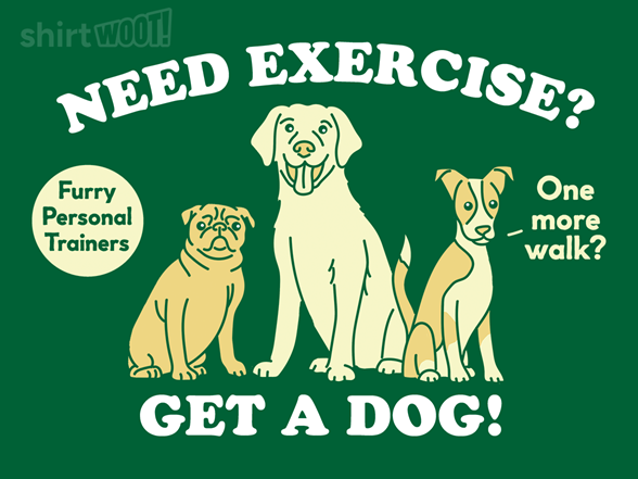 My Dog is My Personal Trainer