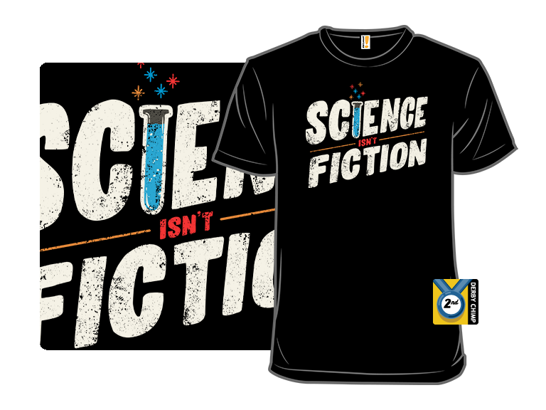 Science Isn't Fiction - Gallery 3