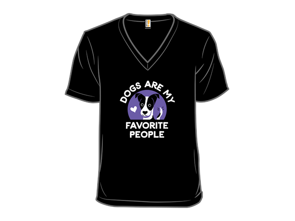 Dogs Are My Favorite People