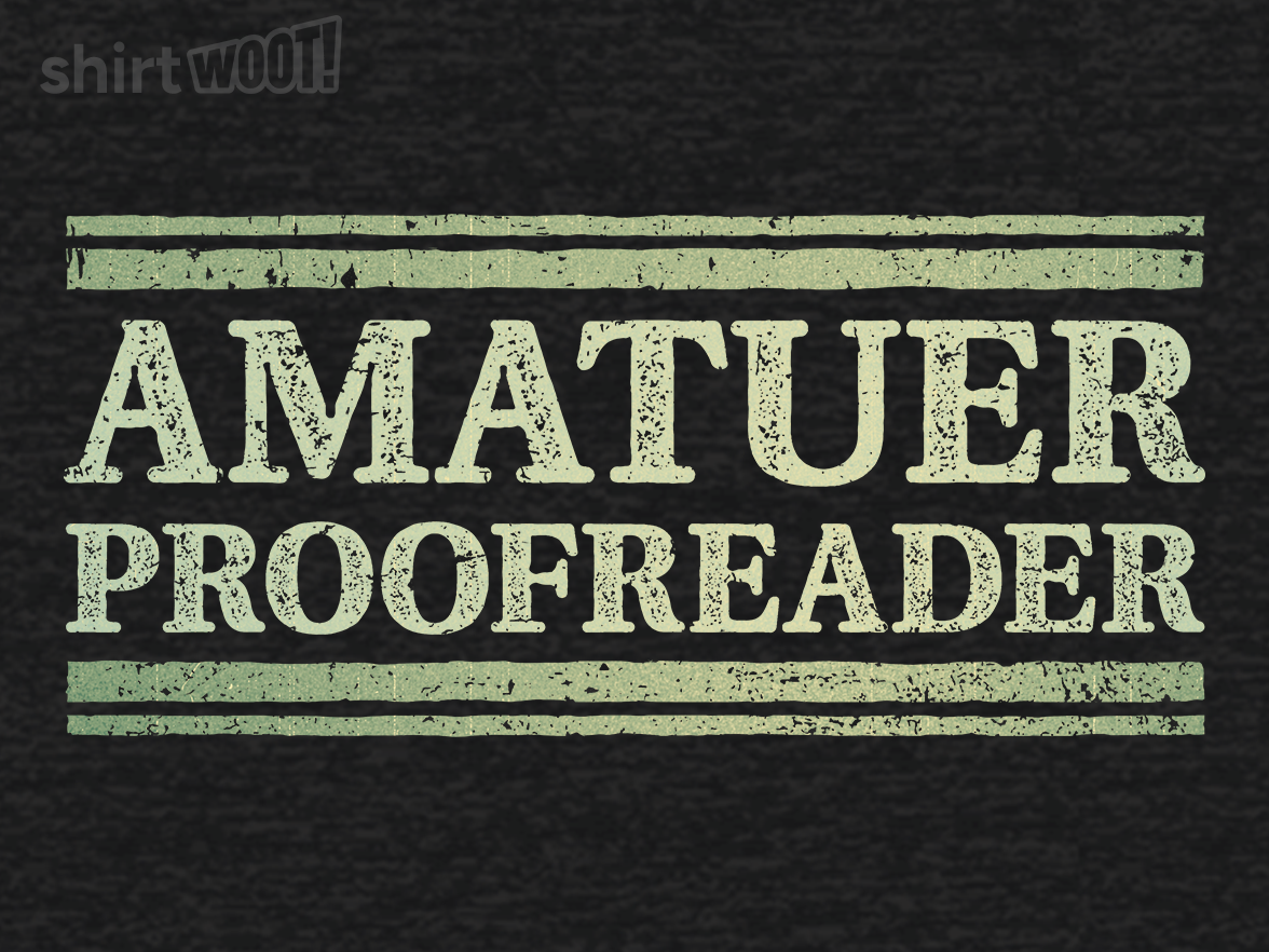 Amatuer Proofreader - Gallery 9