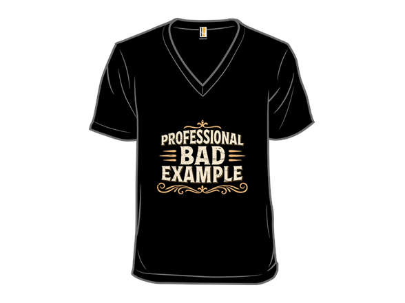 Professional Bad Example