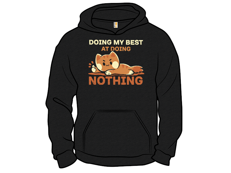 Doing My Best at Doing Nothing