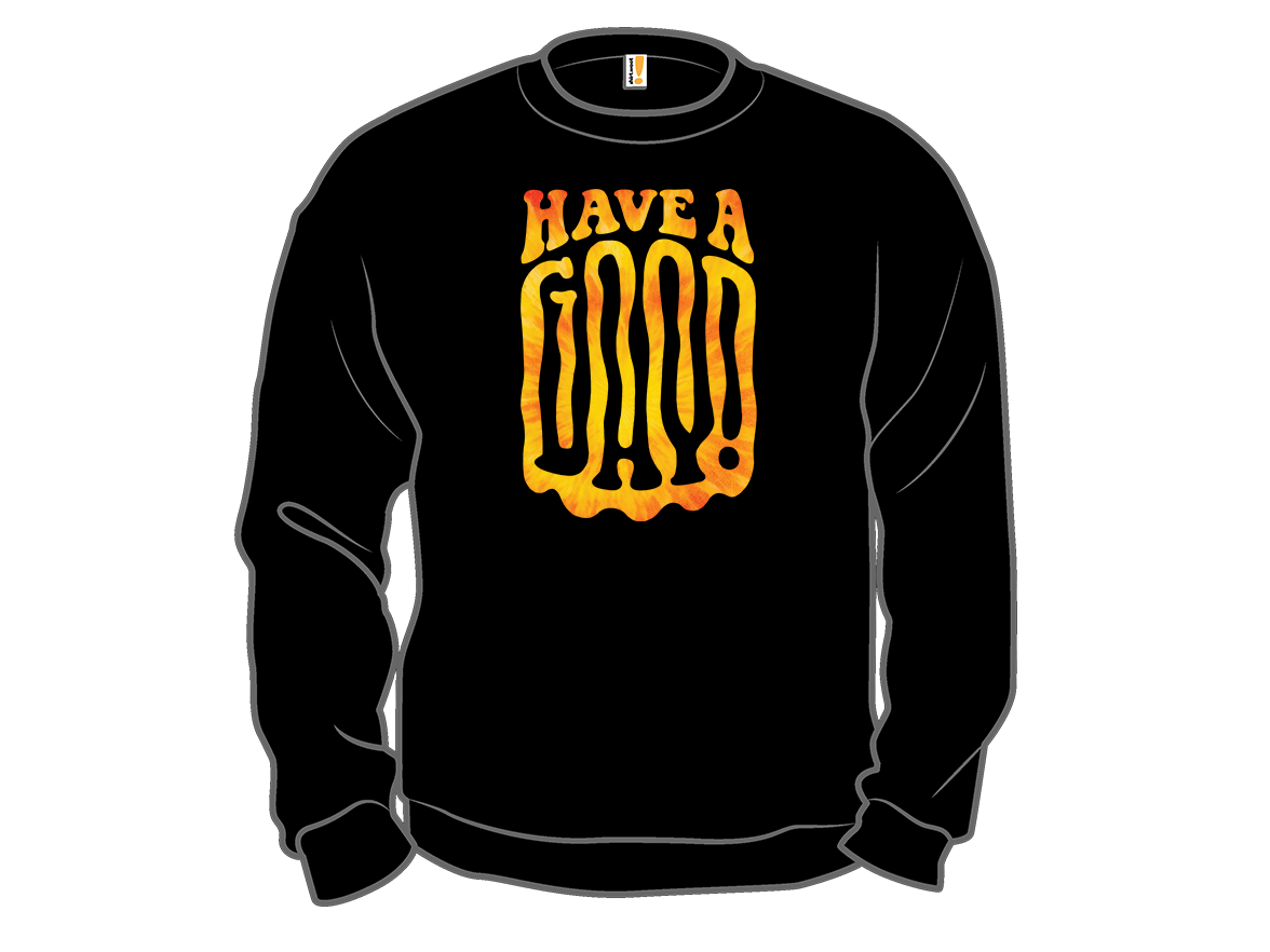 Have A Good Day! - Gallery 11