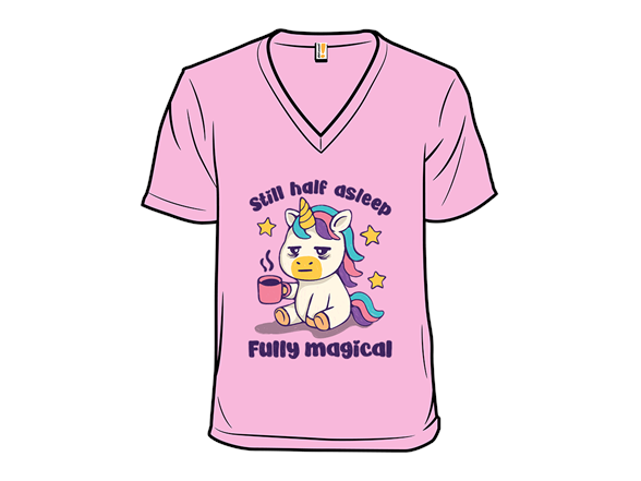 Still half asleep Fully magical