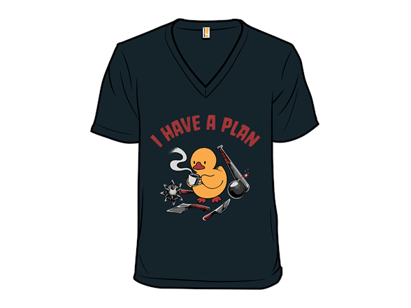 I Have a Plan Funny Duck