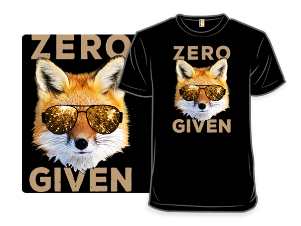 Zero Fox Given