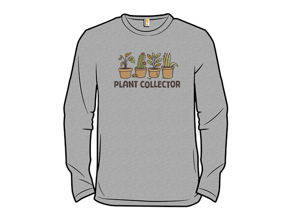 Secret Saturday Shirt: "Plant Collector"