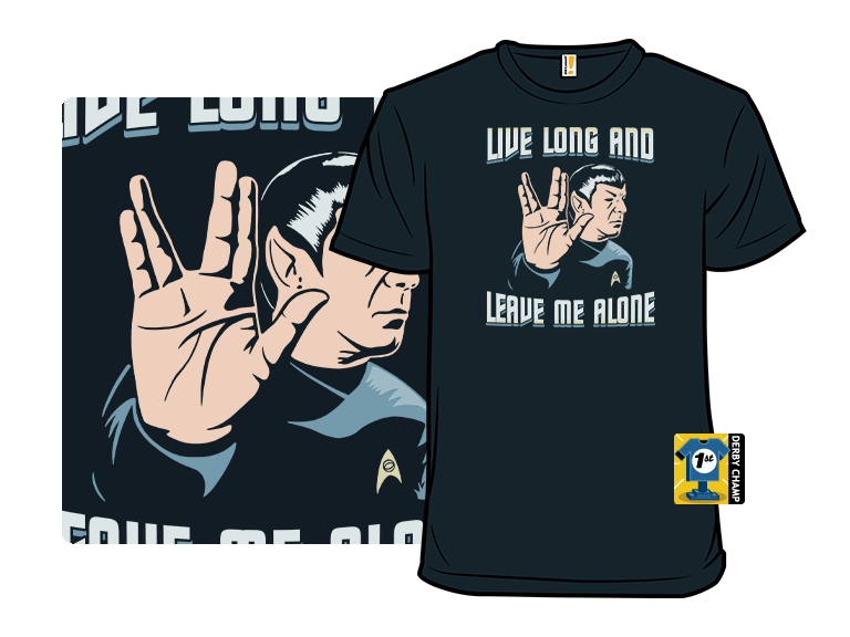 Live Long and Leave Me Alone - Gallery 3