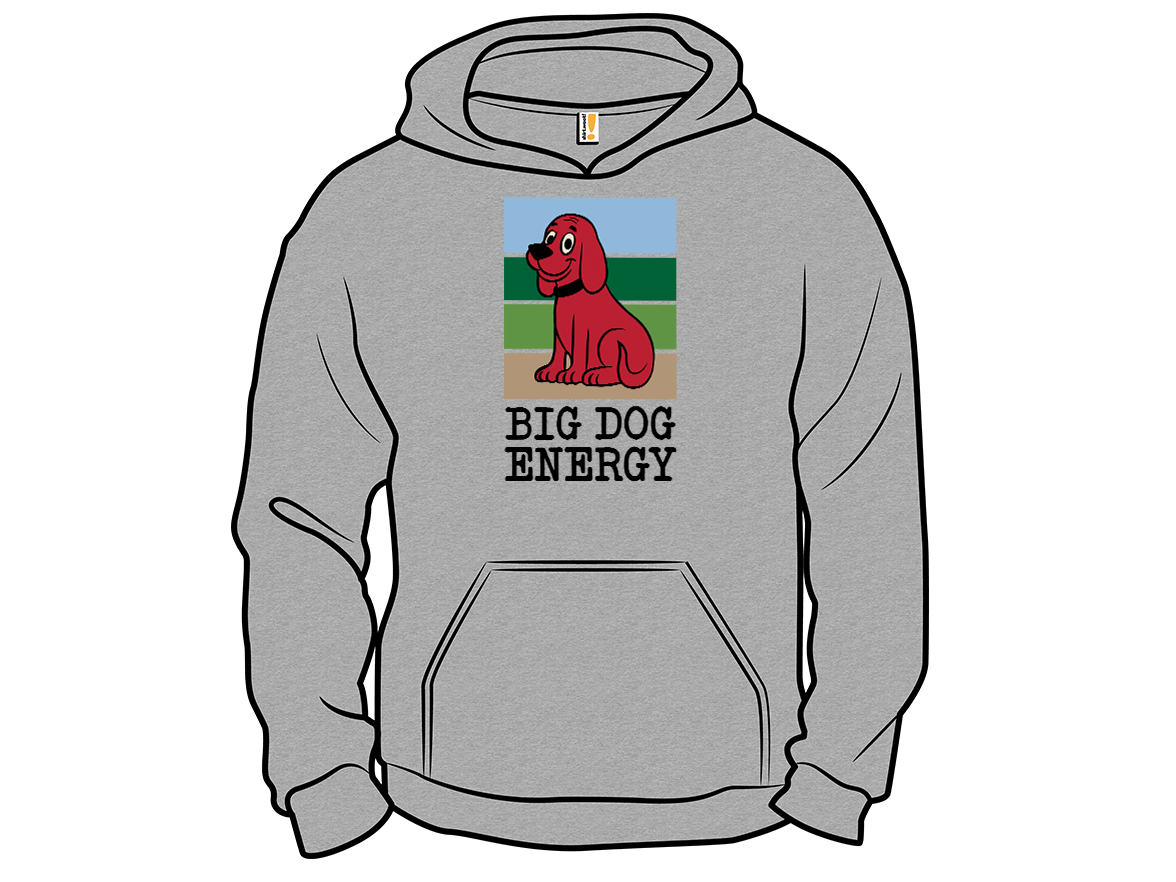 Big Dog Energy - Gallery 12