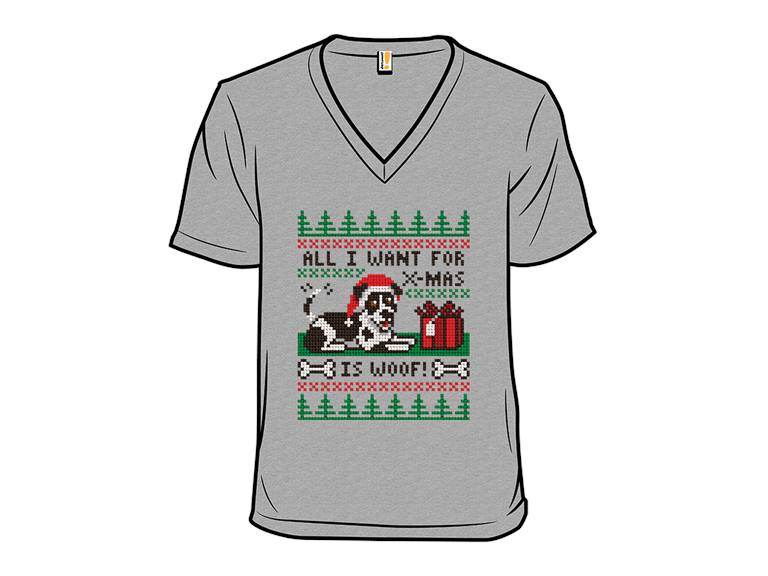 All I Want for Christmas is Woof Sweater