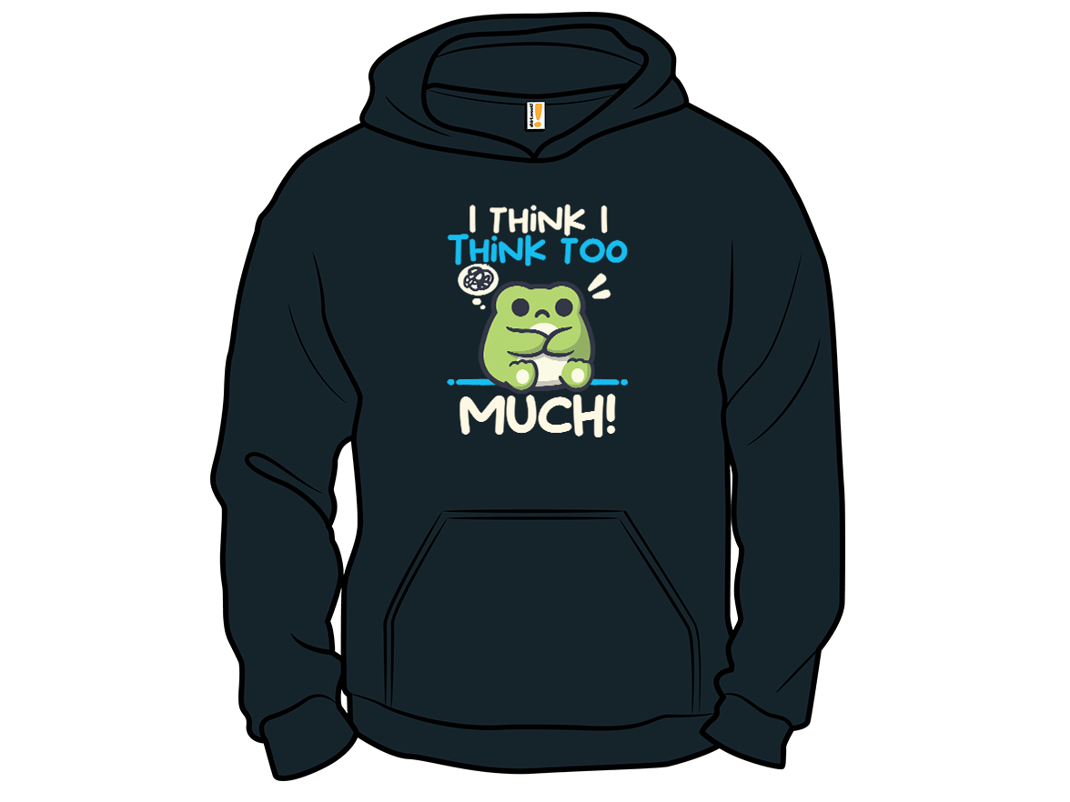 Secret Saturday Shirt: "I Think I Think too Much" - Gallery 12