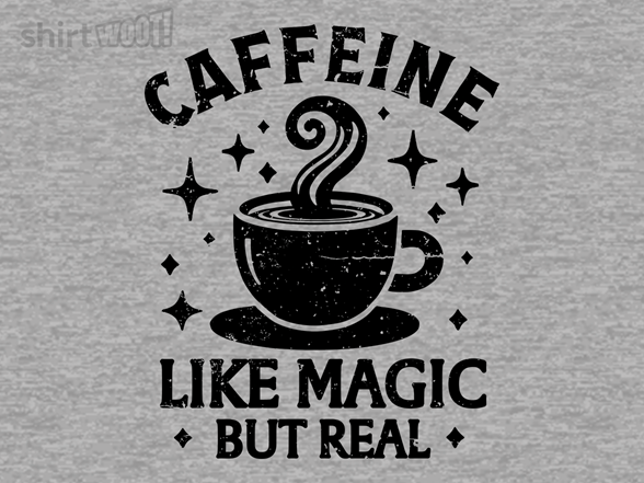 Caffeine Like Magic