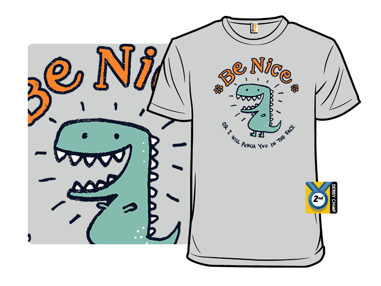 Be Nice or Else - Gallery 3