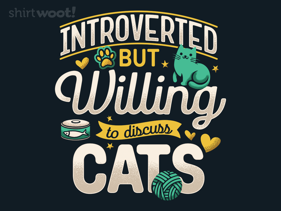 Willing to Discuss Cats - Gallery 4