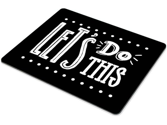 Lets Do This Motivational Quote MousePad