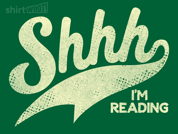 Shhh I'm Reading