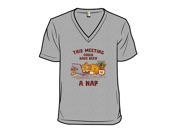This Meeting Could Have Been A Nap