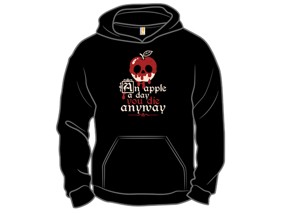 Poisoned Apple A Day You Die Anyway