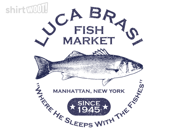 Luca Brasi Fish Market - Since 1945