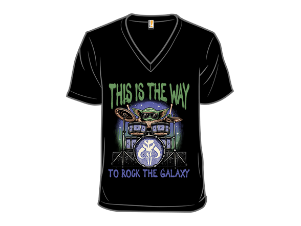 This is the Way to Rock the Galaxy