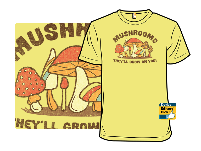 Mushrooms Grow On You - Gallery 3
