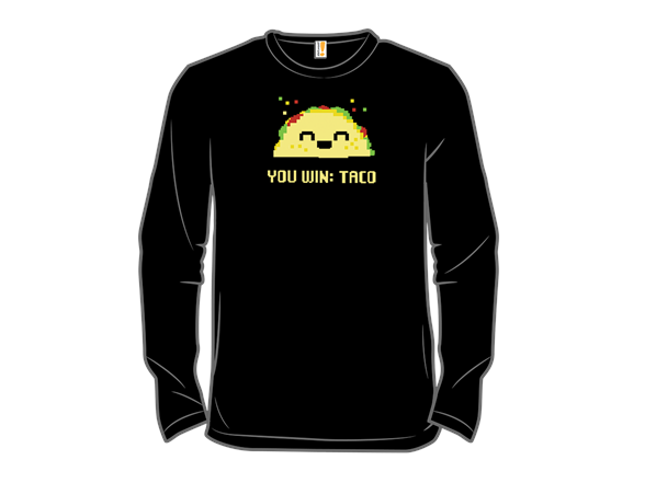 You win Taco