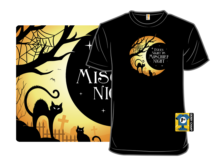 Mischief Every Night