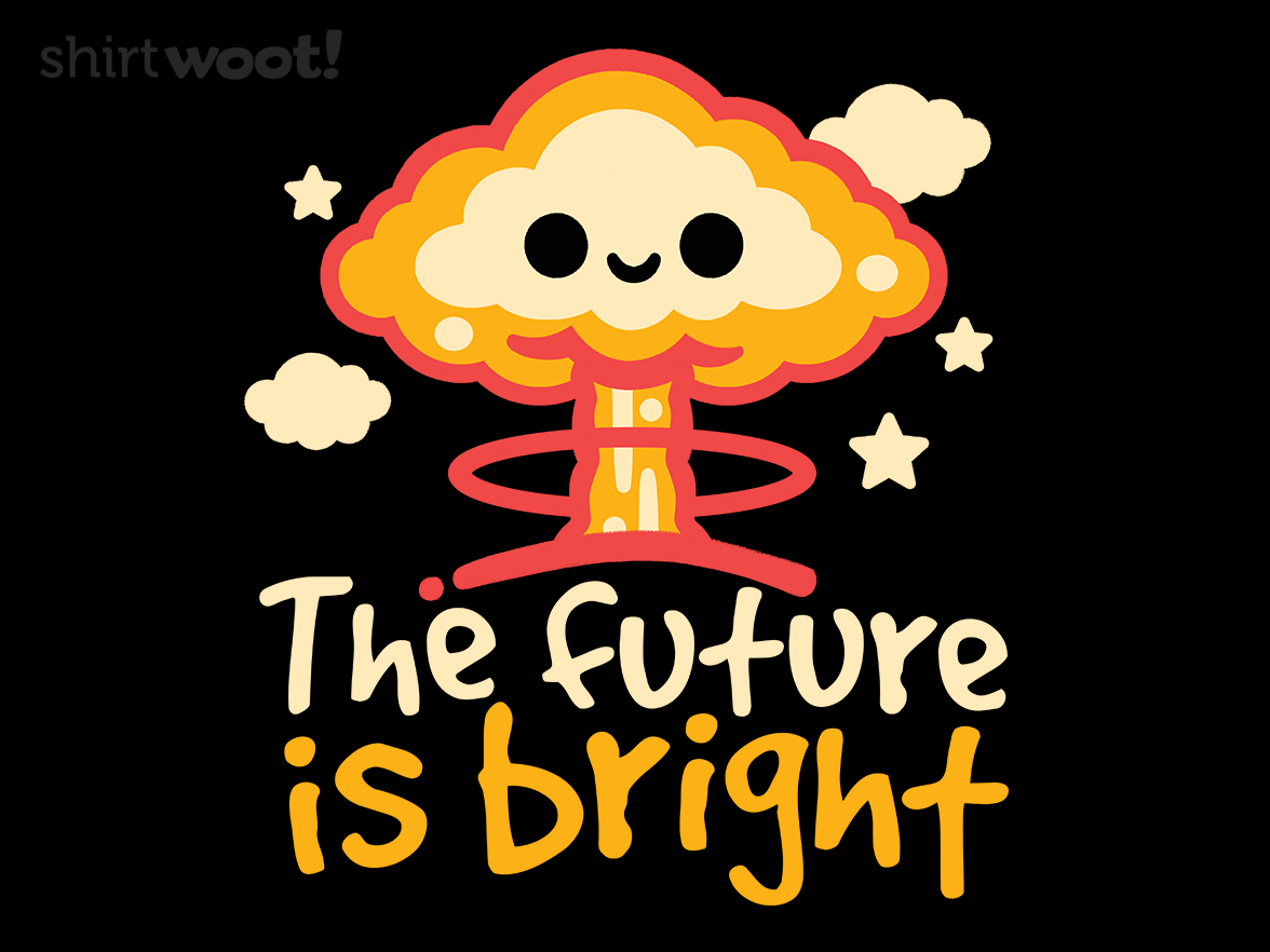 The Future is Bright - Gallery 4