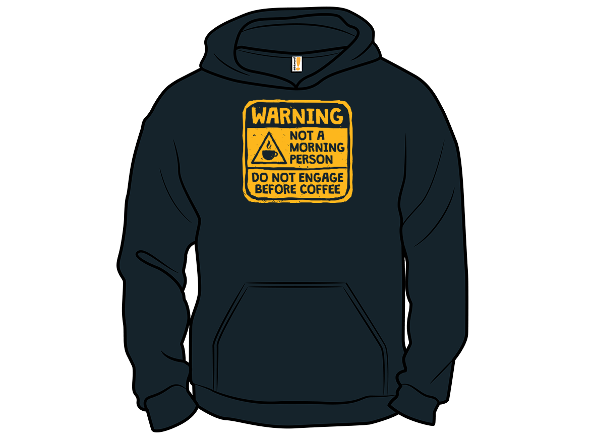 Warning, Not A Morning Person - Gallery 12