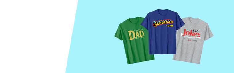Shirts for Dad!