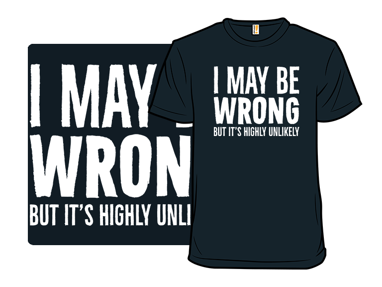 I May Be Wrong - Gallery 3