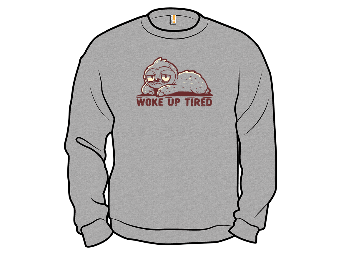 Woke Up Tired - Gallery 11