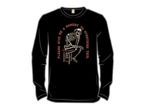 A Moment to Overthink