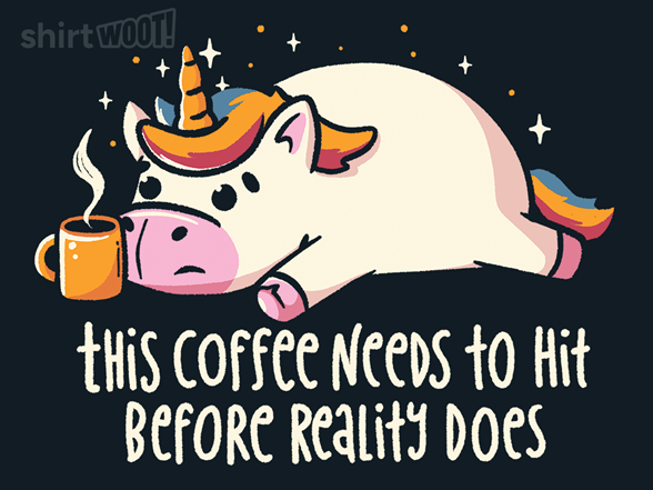 This Coffee Needs To Hit