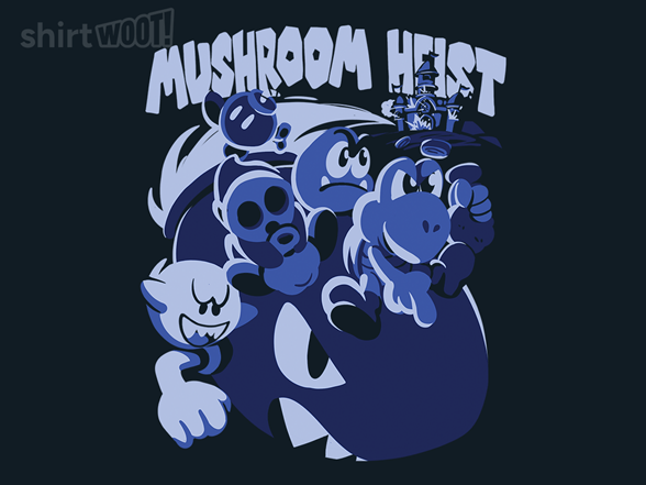 Mushroom Heist