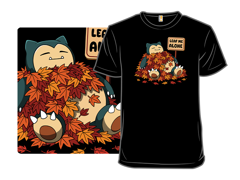 Leaf Him Alone - Gallery 3