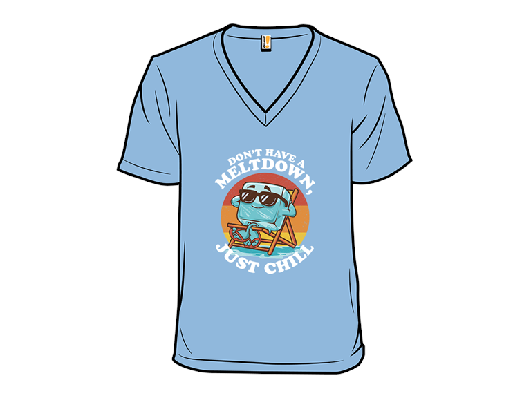 Dont Have a Meltdown