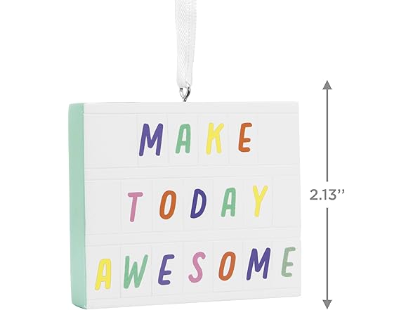 Hallmark Make Today Awesome Letter Board Ornament