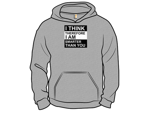 Therefore I am Smarter