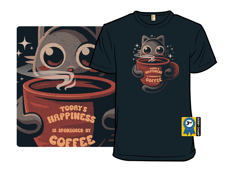 Today's Happiness is Sponsored by Coffee - Gallery 3
