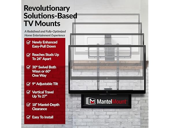 MantelMount MM540 - Above Fireplace Pull