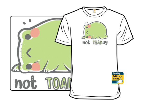 Not TOADay