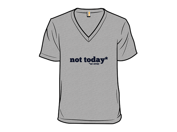 Not Today - or ever Remix