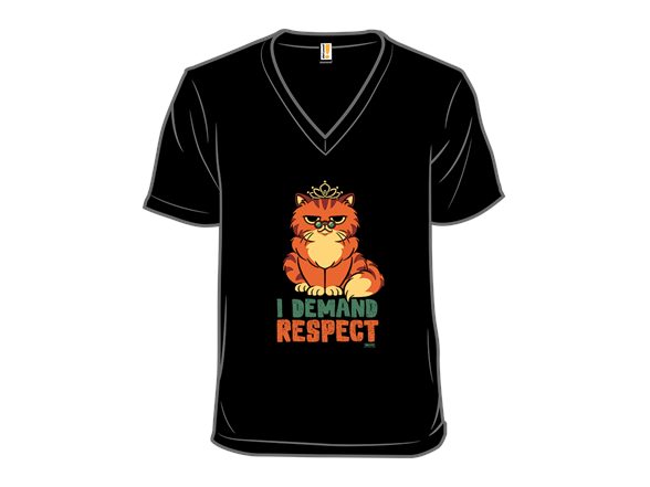 I Demand Respect.