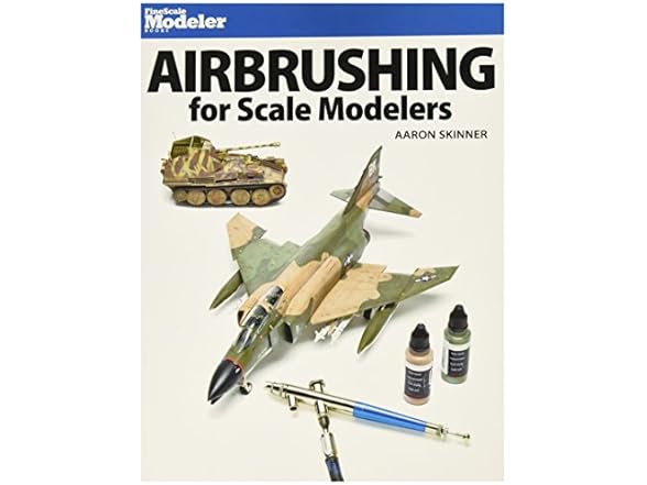 Kalmbach Airbrushing for Scale Modelers