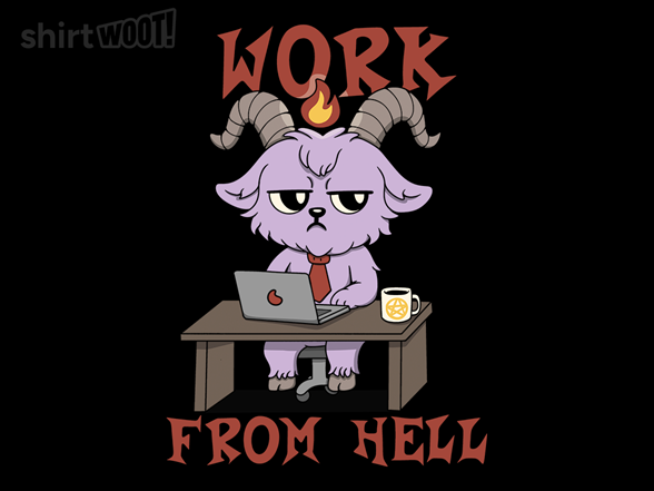 Work From Hell