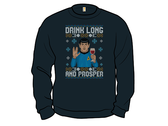 Drink Long and Prosper