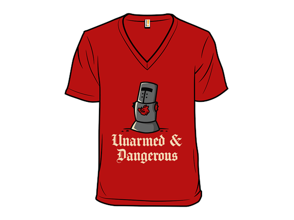 Unarmed And Dangerous