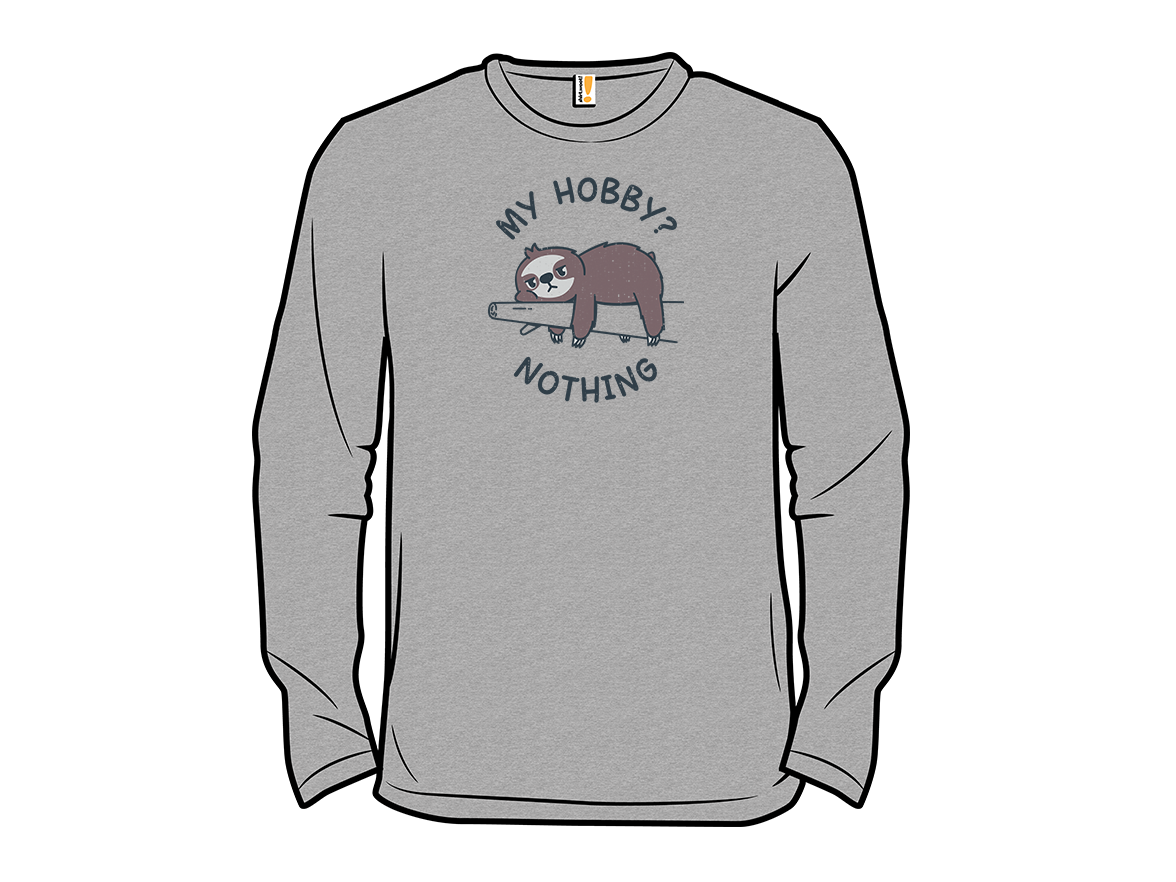 My Hobby? Nothing - Gallery 13